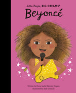 Load image into Gallery viewer, Little People, Big Dreams: Beyonce
