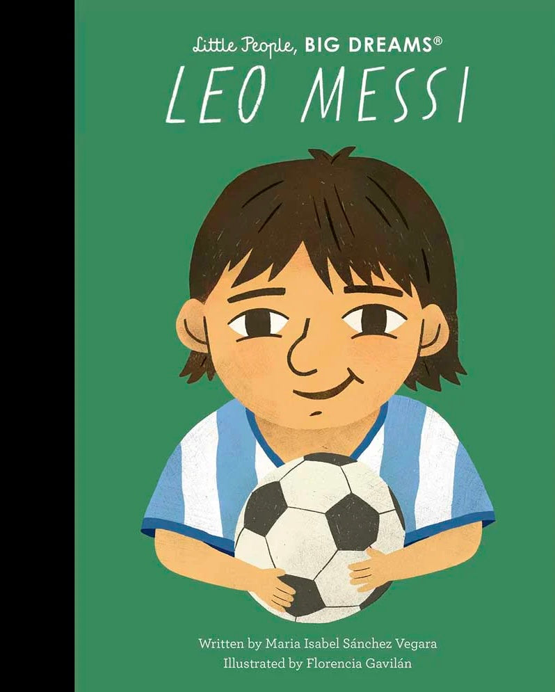 Little People, Big Dreams: Leo Messi