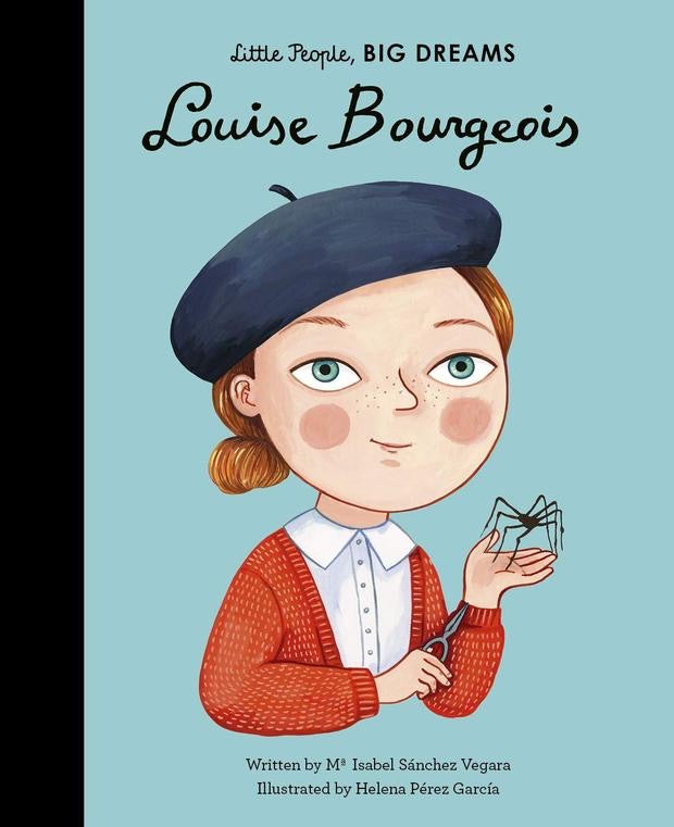 Little People, Big Dreams: Louise Bourgeois