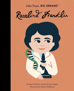 Little People, Big Dreams: Rosalind Franklin